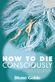 How to Die Consciously